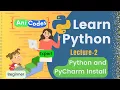 Python and PyCharm install Python Programming for Beginners to Expert Easy
