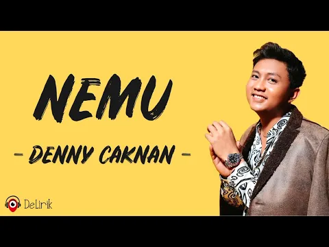 Download MP3 Nemu - Denny Caknan (Lirik Lagu)