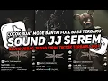 Download Lagu DJ SOUND JJ SEREM V5 FUL BAS KANE COCOK BUAT DI KAMAR MENGKANE JEDAGJEDUG VIRAL TIKTOK TERBARU 2024🎧