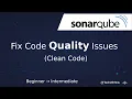 Fix Code Quality Issues with SonarQube Full Mini Project
