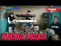 Download Lagu KUCING ANGOB COVER SESHIN