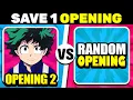 Download Lagu SAVE 1 ANIME OPENING Without Knowing the NEXT One! 🔥😱