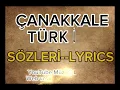 Çanakkale Türküsü Sözler Lyrics Söyleme Videosu