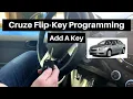 How To Program A Chevy Cruze Flip Key Remote Fob 2011 - 2015 DIY Chevrolet Add Flip-Key Tutorial