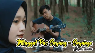 Download DITINGGAL PAS SAYANG SAYANGE - Safira Inema || Cover Akustik Thomas Kharis MP3