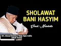 SHOLAWAT BANI HASYIM - Sholawat untuk segala Hajat Dunia dan Akhirat (Vocal : Nurcholis)