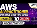 AWS AI Practitioner Certification 2026 10 Exam-Style Practice Questions Episode 10 Coding Hives