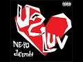 U 2 Luv - Ne-Yo & Jeremih