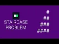 How to solve the Staircase problem in HackerRank