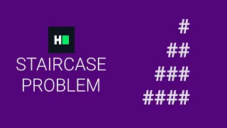 How to solve the Staircase problem in HackerRank