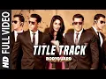 Download Lagu FULL SONG: 'Bodyguard (Title Track) |  Ft. 'Salman Khan', Katrina Kaif