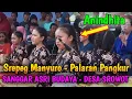 Download Lagu SREPEG MANYURO - PALARAN ‼️SANGGAR ASRI BUDAYA SROWOT