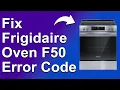 Frigidaire Oven F50 Error Code Why Error F50 Happens And How To Fix It - Relay Board Problem