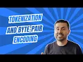 Tokenization and Byte Pair Encoding