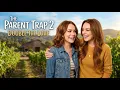 The Parent Trap 2 Double the Love 2026 - First Trailer Lindsay Lohan Concept Trailer