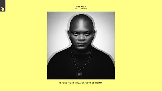  themba reflections ft thoko sa black coffee extended remix 