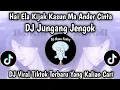 Download Lagu DJ JUNGANG JENGUK BFUNK || DJ DAYAK JUNGANG NENGOK BREAKFUNK VIRAL TIKTOK TERBARU