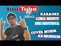 Download Lagu Karaoke Dangdut Lima Menit  Voc (Ine Sinthya) Nada cewek Cover Musik By @AB_MUSIK89