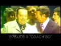 50 Years as Champions EP 3 Coach Bo