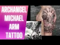 Archangel Michael Arm Tattoo Time Lapse