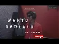 Download Lagu Waktu berlalu - JOEZUE  (Official Musik Video)