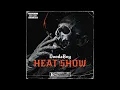 YBNLS IC DoodaBoy - Heat Show