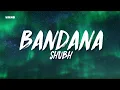 Bandana - Shubh (Lyrics/English Meaning)