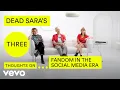 Dead Sara - Dead Sara's Three Thoughts on Fandom in the Social Media Era