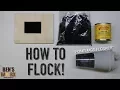 HOW TO FLOCK WITH HOMEMADE FLOCKER TUTORIAL