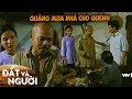Download Lagu Quàng mua lại nhà của Lão Nghênh để tặng lại cho vợ chồng Quềnh | Đất Và Người | Phim Việt Nam VTV