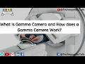 What is Gamma Camera How does a Gamma Camera Work By Technopedia Talk