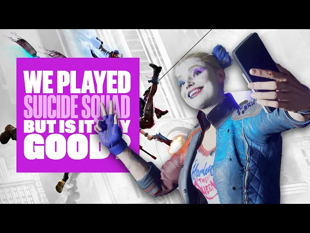 We Played Suicide Squad: Kill the Justice League - but is it any good?