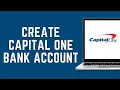 How to Register and Create an Capital One Bank Account 2024 Capital One Create Account