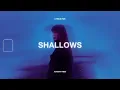 Daughter - Shallows (Lyrics) (Slowed + Reverb)