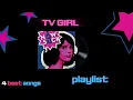 Download Lagu TV GIRL PLAYLIST!☆4 best songs(I think so)