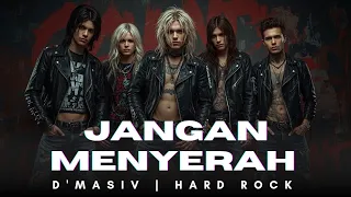 jangan menyerah dmasiv hard rock cover