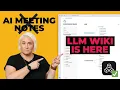 I Replaced My AI Meeting Notes With an LLM Wiki Here s Why