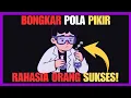 Lagu CARA BERPIKIR ORANG SUKSES YANG TIDAK PERNAH DIAJARKAN DI SEKOLAH | Pola Pikir yang Mengubah Hidup