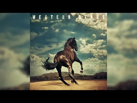 Download MP3 Bruce Springsteen - Western stars