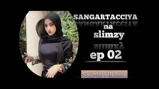 sangartacciya ep 02 hausa novels audio
