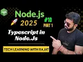 TypeScript Basics for Node js Beginner Setup First Program