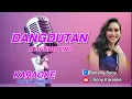 Lagu DANGDUTAN AYU TING TING || KARAOKE || @sonykaraokeofficial