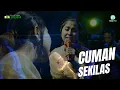 Download Lagu CUMA SEKILAS - DEWI DIVA - NEW FELICIA - HULUBANTENG LOR