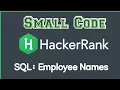 Employee Names SQL in Hackerrank discussion with solution - smallcode