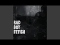 Download Lagu BadBoy Fetish (Slowed Down)
