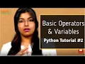 Basic Operators and Variables Python Tutorial TalentSprint
