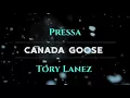 Pressa x Tory Lanez - Canada Goose