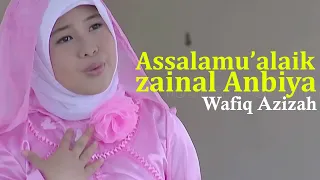 assalamualaik zainal ambiya wafiq azizah
