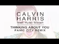 Calvin Harris ft. Ayah Marah - Thinking About You (Panic City Remix) + DL link