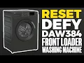 How To Reset Defy DAW384 Front loader Washing Machine 2025